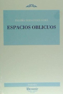 Espacios oblicuos - Fernández Gomá, Paloma