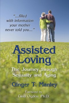 Assisted Loving - Manley, Ginger T.