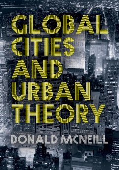 Global Cities and Urban Theory - McNeill, Donald