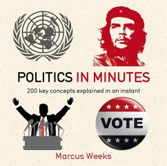 Politics in Minutes - Weeks, Marcus