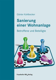 Sanierung einer Wohnanlage. (eBook, PDF) - Kohlbecker, Günter