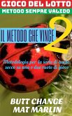 Gioco del Lotto: Il metodo che vince 2 (eBook, ePUB)