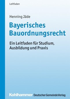 Bayerisches Bauordnungsrecht (eBook, ePUB) - Jäde, Henning