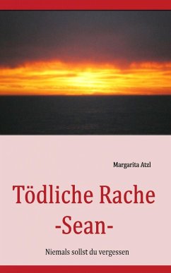 Cover Tödliche Rache - Sean - (eBook, ePUB)