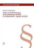 Schutz vor Diskriminierung im Beschäftigungsverhältnis in Großbritannien - Equality Act 2010