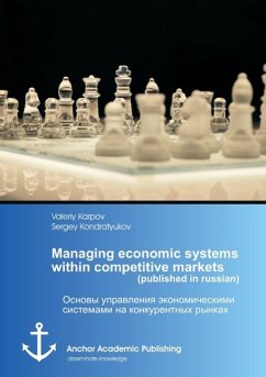 Managing economic systems within competitive markets (published in russian) - Karpov, Valeriy