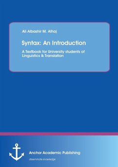 Syntax: An Introduction. A Textbook for University students of Linguistics & Translation - Alhaj, Ali
