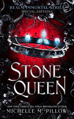 Stone Queen (Realm Immortal, #3) (eBook, ePUB) - Pillow, Michelle M.