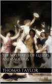 The Mysteries of Eleusis and Bacchus (eBook, ePUB)