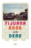 Tijuana Book of the Dead (eBook, ePUB)