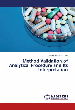 Method Validation of Analytical Procedure and Its Interpretation