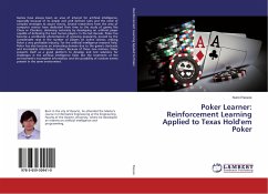 Poker Learner: Reinforcement Learning Applied to Texas Hold'em Poker - Passos, Nuno