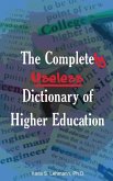 The Completely Useless Dictionary of Higher Education