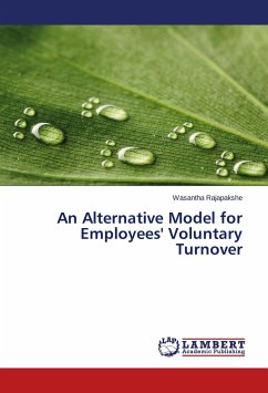 An Alternative Model for Employees' Voluntary Turnover
