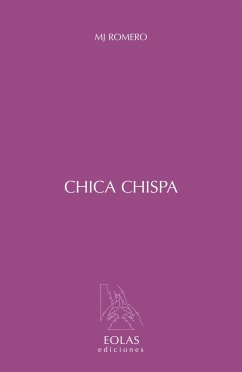 Chica chispa - Romero Nicieza, María Jesús