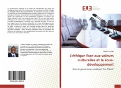 L'éthique face aux valeurs culturelles et le sous-développement - Thomas, Claude