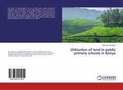 Utilization of land in public primary schools in Kenya