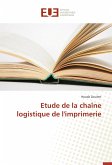 Etude de la chaîne logistique de l'imprimerie