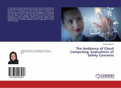 The Ambience of Cloud Computing, Evaluations of Safety Concerns - Bahadori, Kiyana
