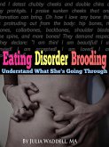 Eating Disorder Brooding: Inside the Mind of Ed (eBook, ePUB)