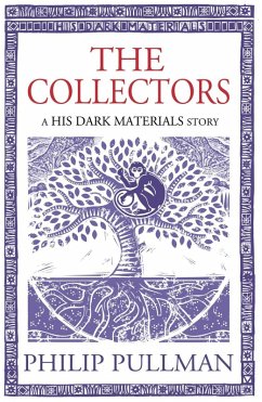 The Collectors (eBook, ePUB) - Pullman, Philip