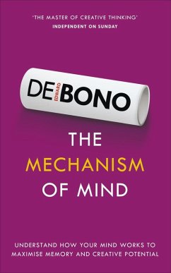 The Mechanism of Mind (eBook, ePUB) - de Bono, Edward