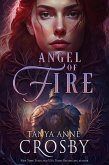 Angel of Fire (Medieval Heroes) (eBook, ePUB) Angel of Fire (Medieval Heroes) (eBook, ePUB)