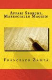 Affari Sporchi, Maresciallo Maggio! (I Racconti della Riviera, #4) (eBook, ePUB)