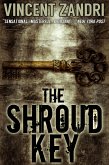 The Shroud Key (A Chase Baker Thriller Series No. 1, #1) (eBook, ePUB)