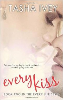 Cover Every Kiss (Every Life Series) (eBook, ePUB)