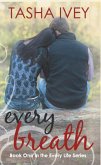 Every Breath (Every Life Series, #1) (eBook, ePUB)
