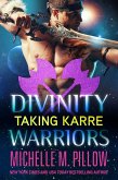 Taking Karre (Divinity Warriors, #4) (eBook, ePUB)