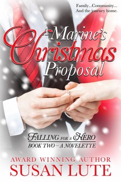 Cover A Marine's Christmas Proposal (Falling For A Hero, #2) (eBook, ePUB)