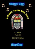 Classic 50s & 60s Rock 'N' Roll (Song Title Series, #13) (eBook, ePUB)