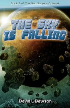 Cover The Sky Is Falling (The God Slayers Quartet, #2) (eBook, ePUB)