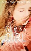 Glass Girl (eBook, ePUB) Glass Girl (eBook, ePUB)