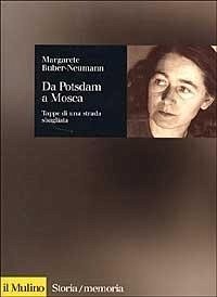 Cover Da Potsdam a Mosca. Tappe di una strada sbagliata