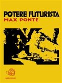 Potere Futurista (eBook, PDF)