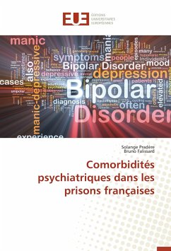 Comorbidités psychiatriques dans les prisons françaises - Pradère, Solange;Falissard, Bruno