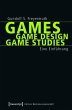 Games   Game Design   Game Studies... - Bild 1