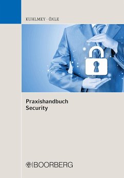 Praxishandbuch Security - Kuhlmey, Marcel;Öxle, Christoph