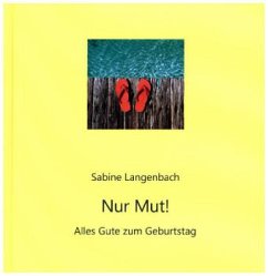 Nur Mut - Langenbach, Sabine