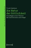Die Natur der Sittlichkeit (eBook, PDF)