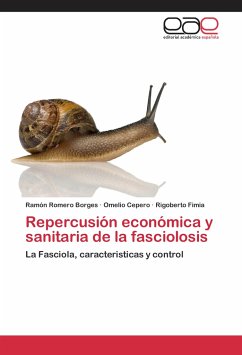 Repercusión económica y sanitaria de la fasciolosis - Romero Borges, Ramón;Cepero, Omelio;Fimia, Rigoberto