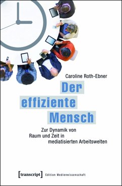 Der effiziente Mensch (eBook, PDF) - Roth-Ebner, Caroline