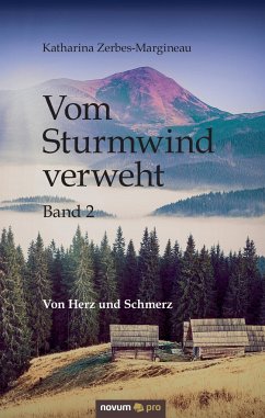 Vom Sturmwind verweht - Band 2 - Zerbes-Margineau, Katharina