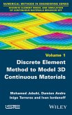 Discrete Element Method to Model 3D Continuous Materials (eBook, PDF)