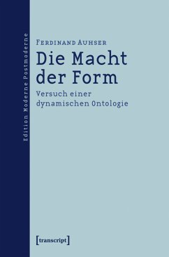 Die Macht der Form (eBook, PDF) - Auhser, Ferdinand