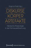 Diskurse - Körper - Artefakte (eBook, PDF)