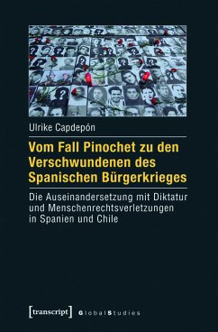 Vom Fall Pinochet zu den Verschwundenen des Spanischen Bürgerkrieges (eBook, PDF) - Capdepón, Ulrike